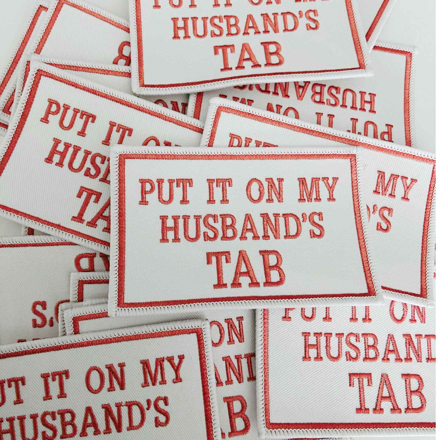 4" Put it on my Husbands Tab - Embroidered Hat Patch (Version 2)