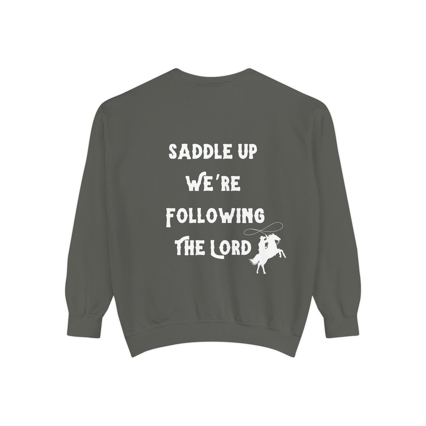 Saddle Up We're Following The Lord