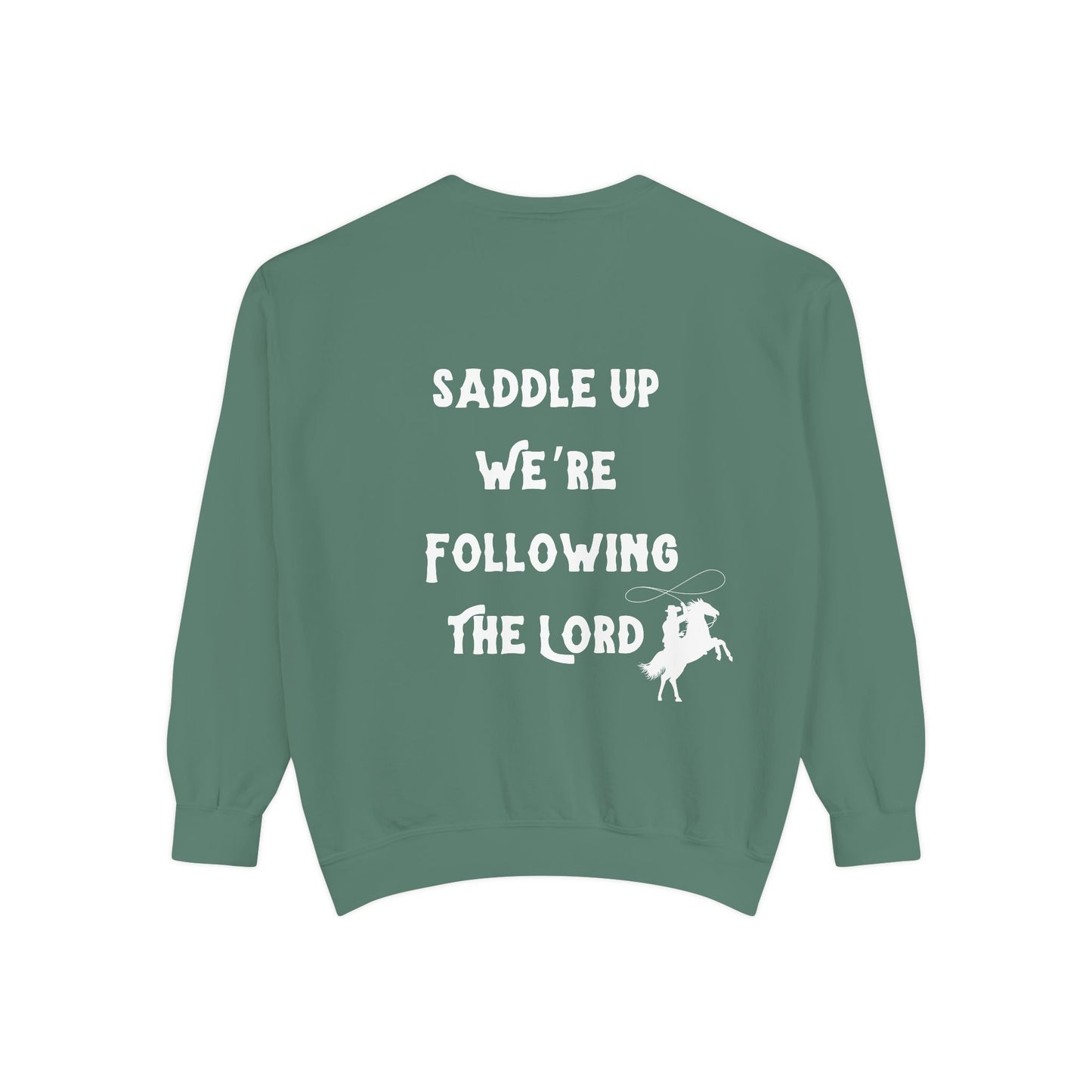 Saddle Up We're Following The Lord