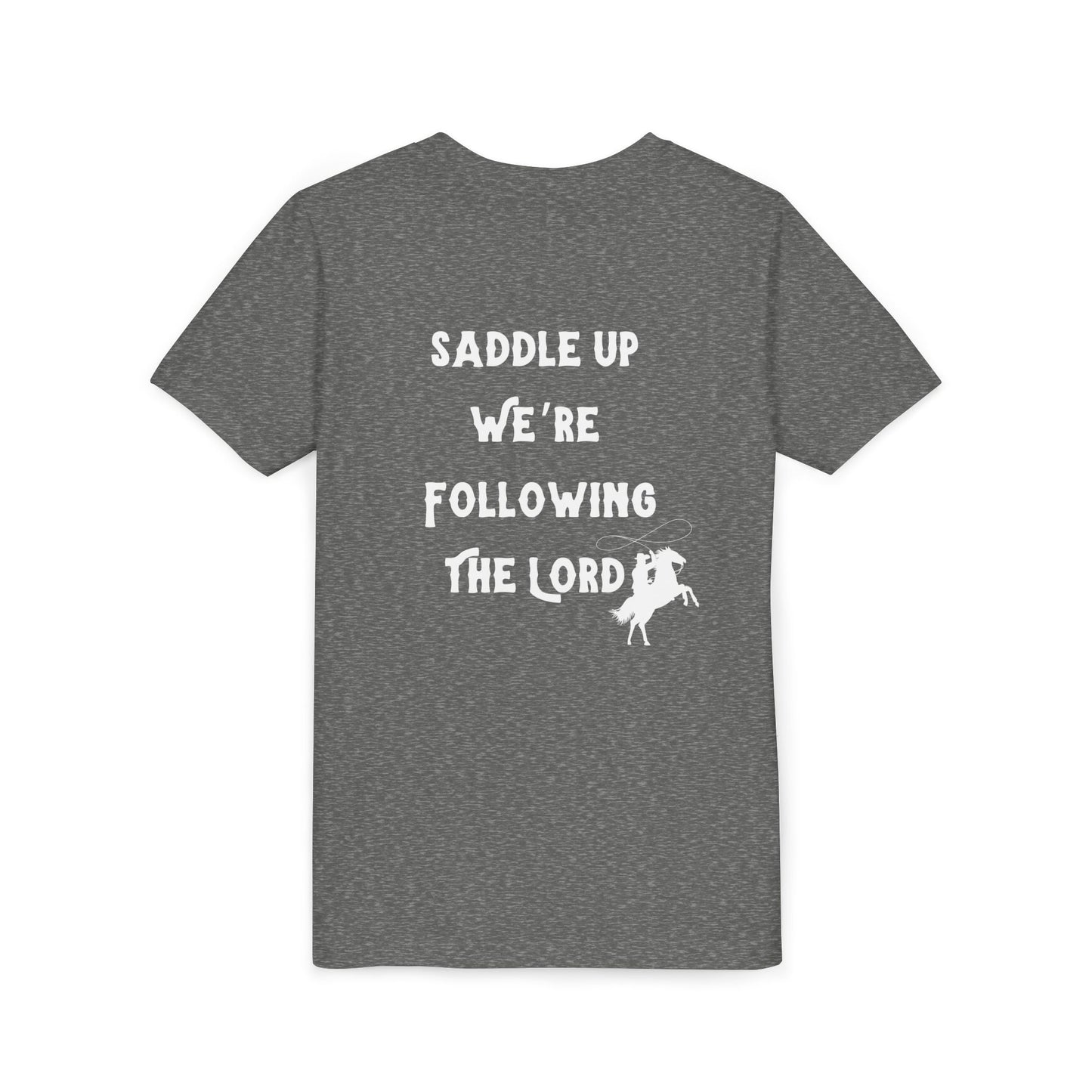 Saddle Up Were Following the Lord Kids Tee